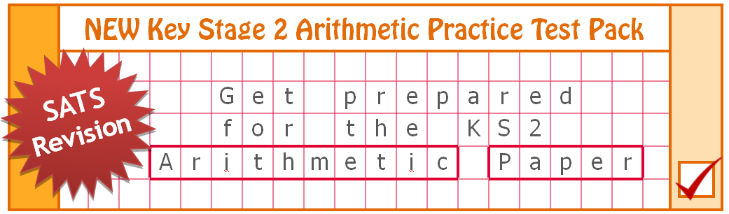 Key Stage 2 Arithmetic Practice Test Pack