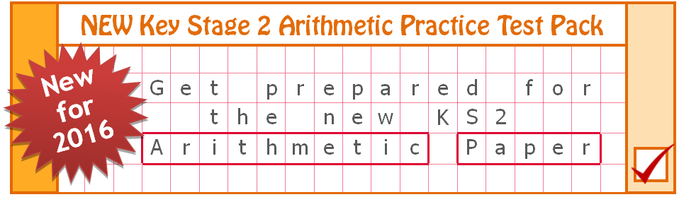 Key Stage 2 Arithmetic Practice Test Pack